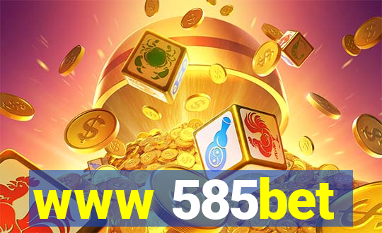 www 585bet